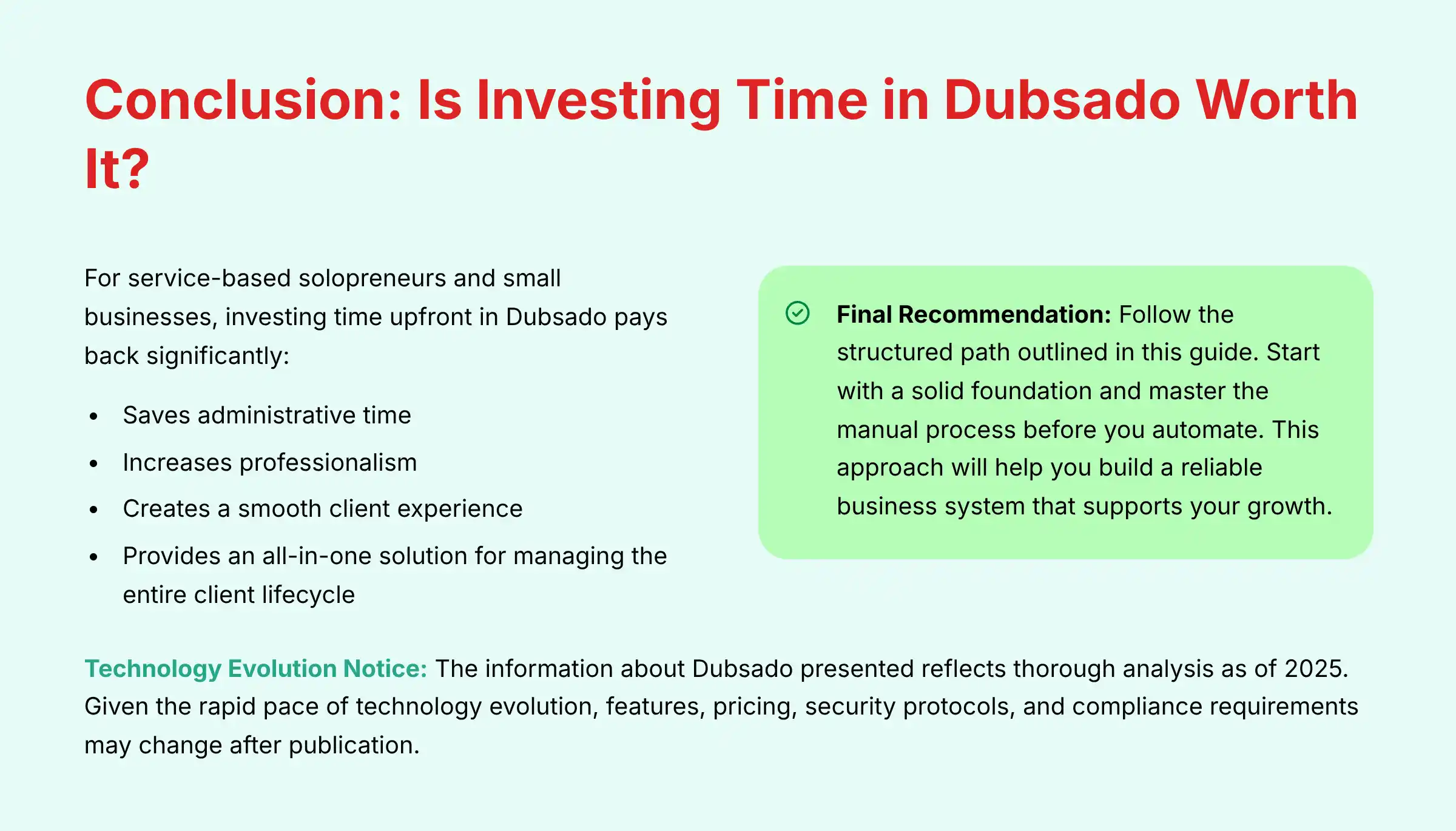Conclusion Is Investing Time in Dubsado Worth It