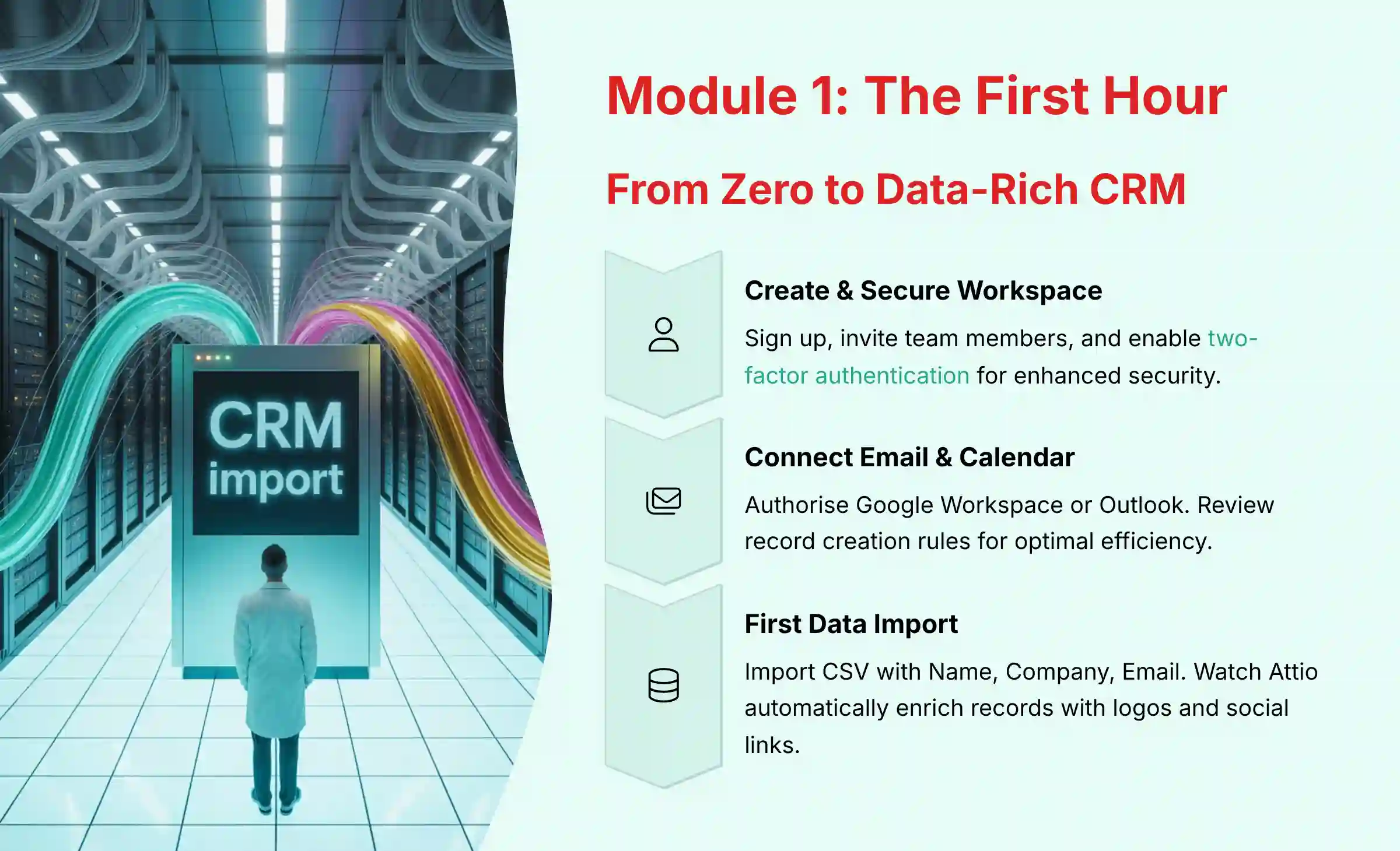 Module 1 - The First Hour setup guide for Attio CRM