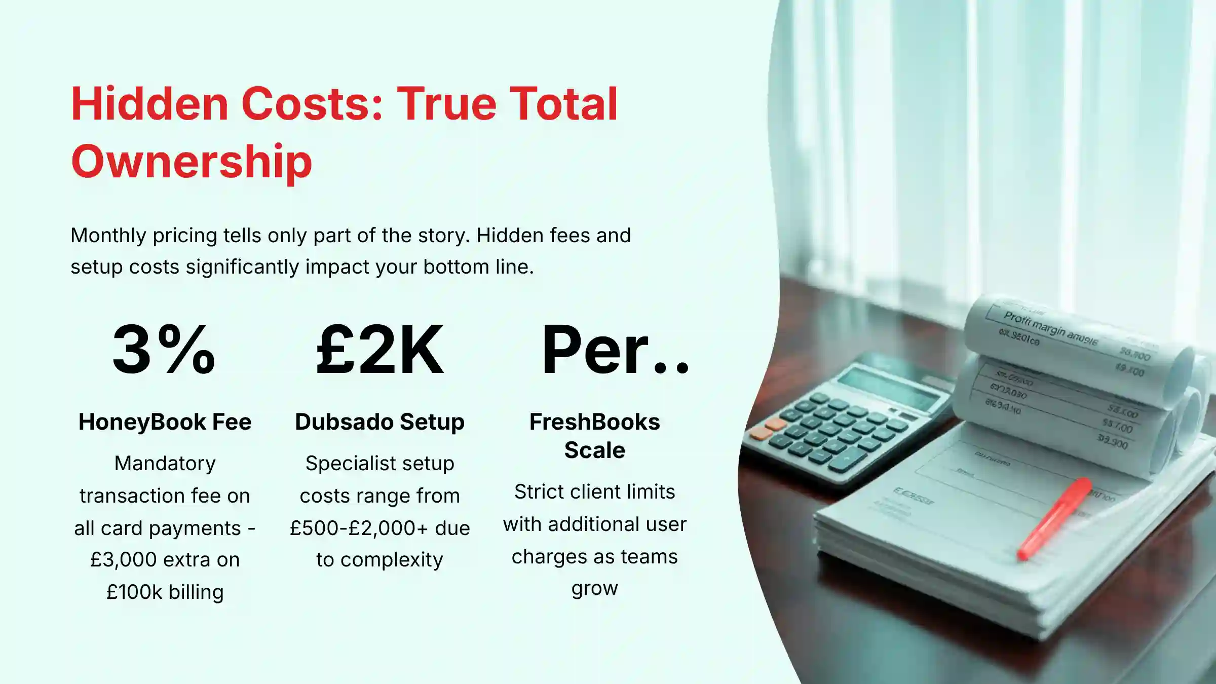 Hidden Costs - True Total Ownership